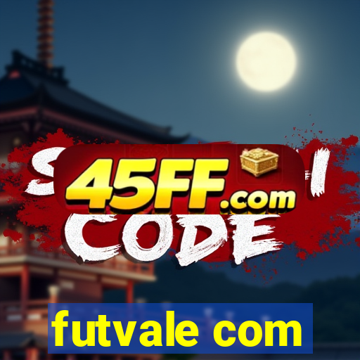 futvale com